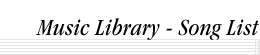 Music Library - Song List