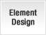 Element Design