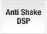 Anti Shake DSP