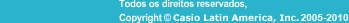 Todos os direitos reservados, Copyright  Casio Latin America, Inc.