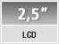 2,5 Pulgadas LCD
